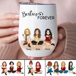 Besties - Besties Forever - Personalized Wine Tumbler (TT)