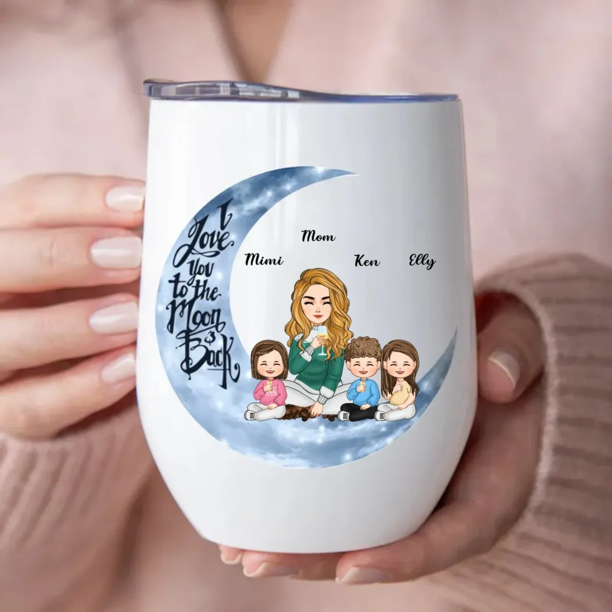 Mother - I Love You To The Moon And Back - Personalized Wine Tumbler (M1)