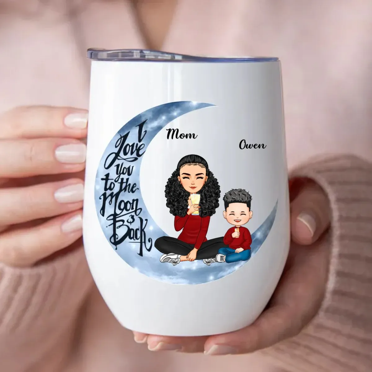 Mother - I Love You To The Moon And Back - Personalized Wine Tumbler (M1)