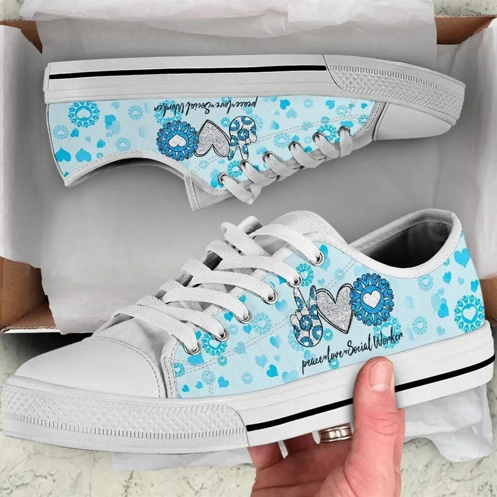 Peace Love Social Worker Low Top Shoes, Low Top Sneaker, Low Top Canvas Shoes