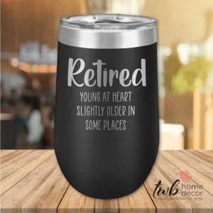 Retired Young At Heart Thermal